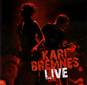 Kari Bremnes Live